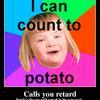 Calls-you-retard-but-he-s-the-one-with-retard-in-his-gene-pool-9f8aaa
