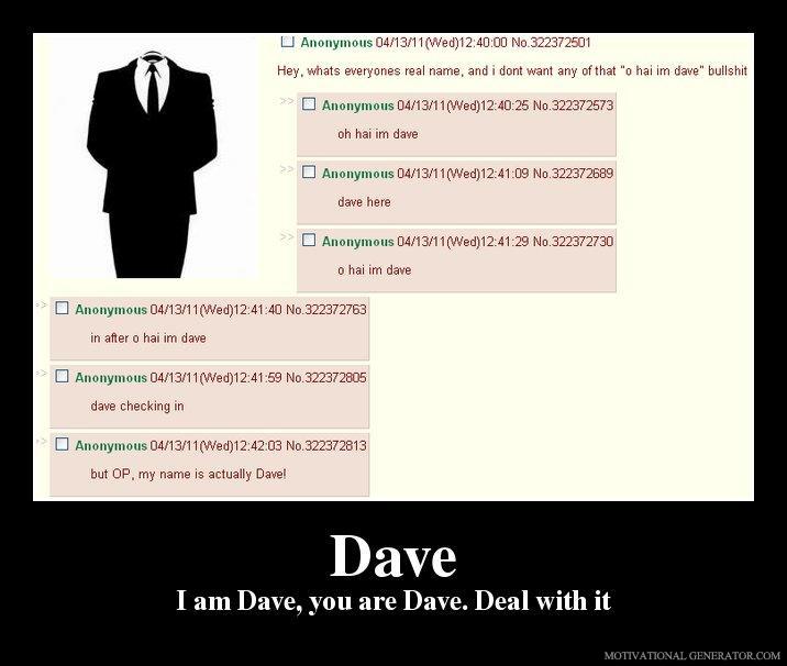 Dave-i-am-dave-you-are-dave-deal-with-it-1858bb