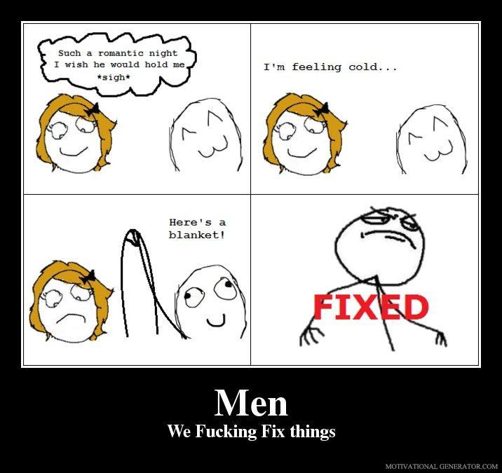 Men we fucking fix things 8a37c9